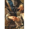 thumbnail image 2 of Pre-Owned The Exchange of Princesses (Paperback) 1590517024 9781590517024, 2 of 2