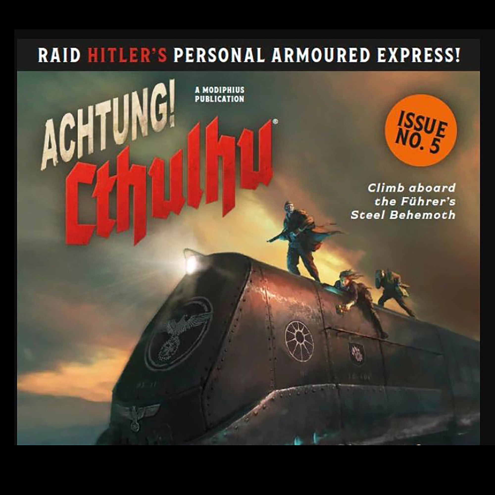 Achtung! Cthulhu :Assault on the Fuhrer Train 2d20 Achtung! Cthulhu :Assault on the Fuhrer Train 2d20