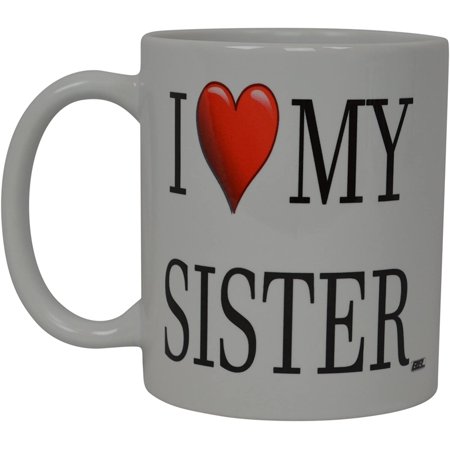 

Best Funny Coffee Mug I Love My Sister Heart Novelty Cup Great Gift Idea For Sibling Brother SIS or Best Friend