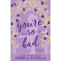 Finding You You're so Bad, Book 2, (Paperback)