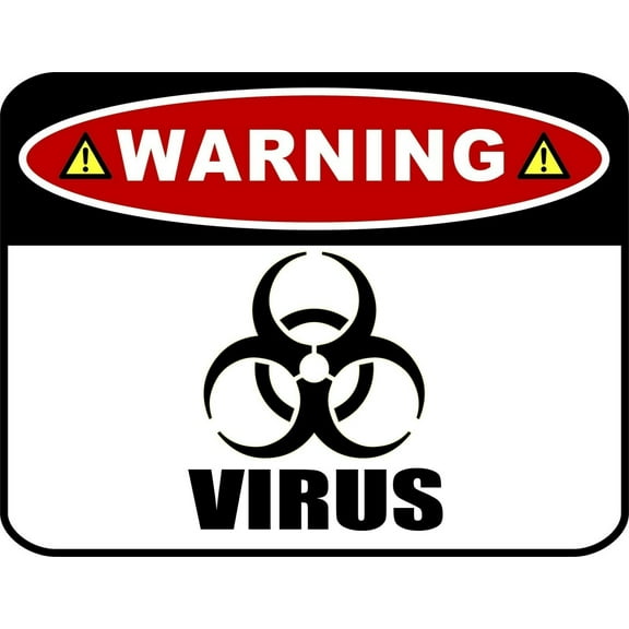 PCSCP Warning - Virus with Image 11.5" x 9" Laminated Sign