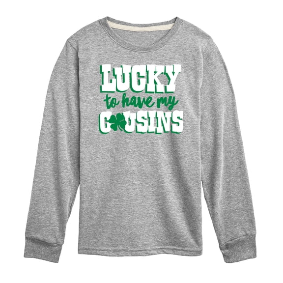 Instant Message - St. Patrick's Day - Lucky to Have My Cousins - Toddler And Youth Long Sleeve Graphic T-Shirt