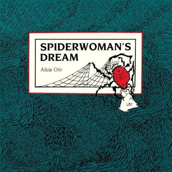 Spiderwoman's Dream, (Paperback)