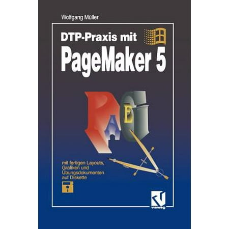 Dtp Praxis Mit Pagemaker 5 -