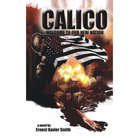 Calico : Welcome to Our New Nation