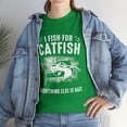 thumbnail image 2 of I fish for catfish everything else is bait T-Shirt, 2 of 2