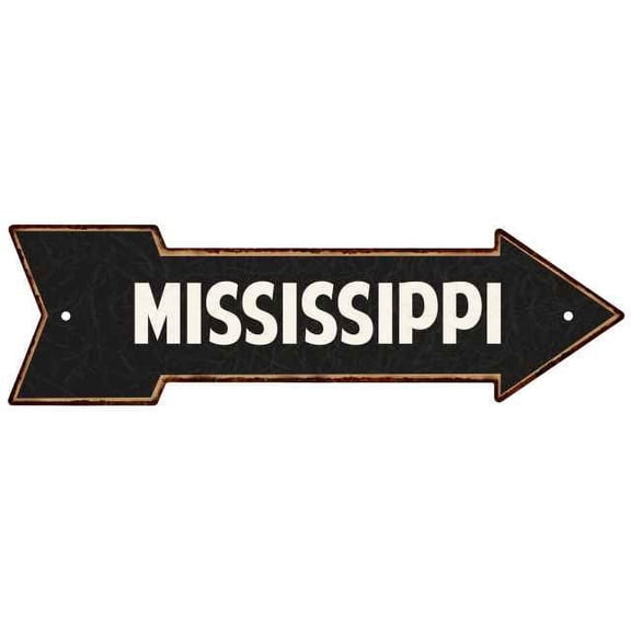 MISSISSIPPI Right Arrow Vintage Looking Metal Direction Sign 5x17 205170006024
