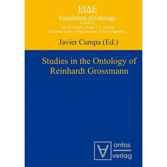 Eide Studies in the Ontology of Reinhardt Grossmann, Book 1, (Hardcover)
