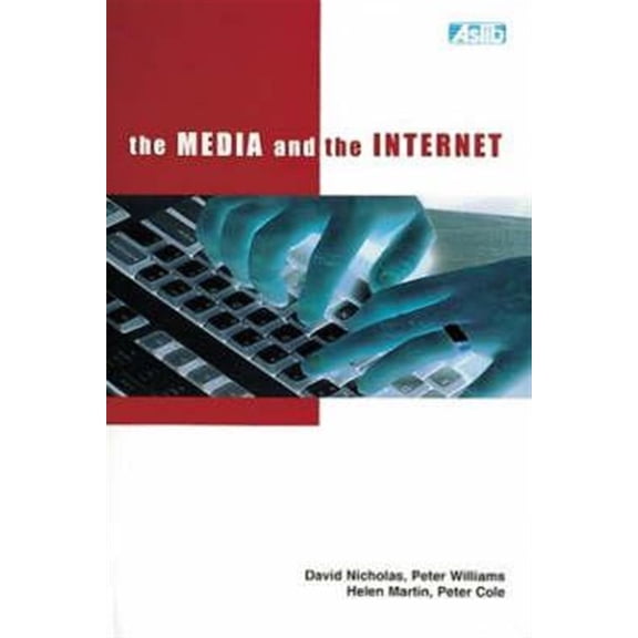 Pre-Owned British Library Research & Innovation Centre Report: The Media and the Internet (Paperback)