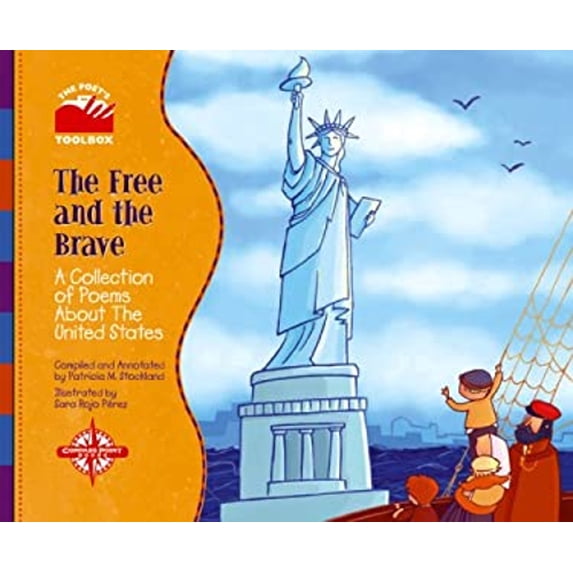 Pre-Owned The Free and the Brave-POETRY RIGHTS EXPIRED : A Collection of Poems about the United States (Hardcover) 9780756505639