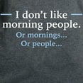 thumbnail image 3 of CafePress - I Don't Like Morning People. Or Mornings, O T Shir - Women's Traditional Fit Dark T-Shirt, 3 of 4