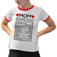 thumbnail image 2 of Mom Nutrition Facts Ringer Tee Shirt Unisex X-Large White/Red, 2 of 5