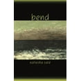 thumbnail image 2 of Pre-Owned Bend (Paperback) 1932195033 9781932195033, 2 of 2