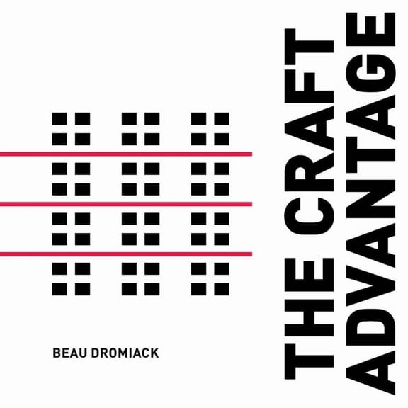 The Craft Advantage, (Paperback)