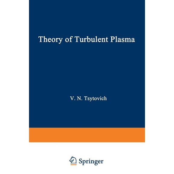 Theory of Turbulent Plasma, (Paperback)