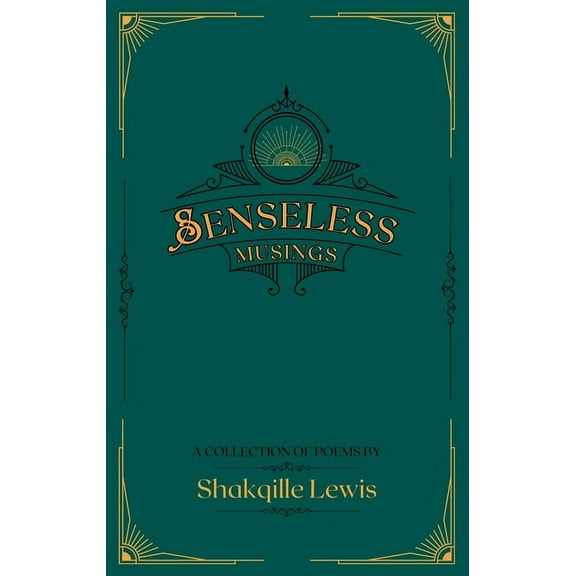 Senseless Musings, (Paperback)