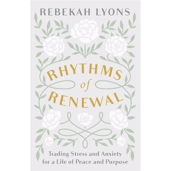 Zondervan 166392 Rhythms of Renewal by Lyons Rebekah
