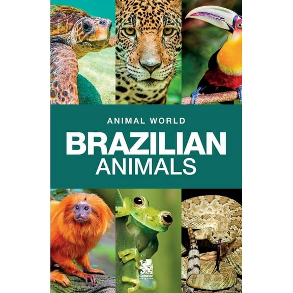 Animal World: Brazilian Animals (Paperback)