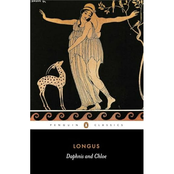 Pre-Owned Daphnis and Chloe (Paperback) 0140440593 9780140440591