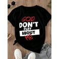 thumbnail image 2 of Women's T-Shirts God Don't Play About Me Soft And Comfortable, 2 of 9