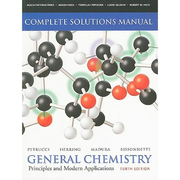 General Chemistry Complete Solutions Manual Principles and Modern