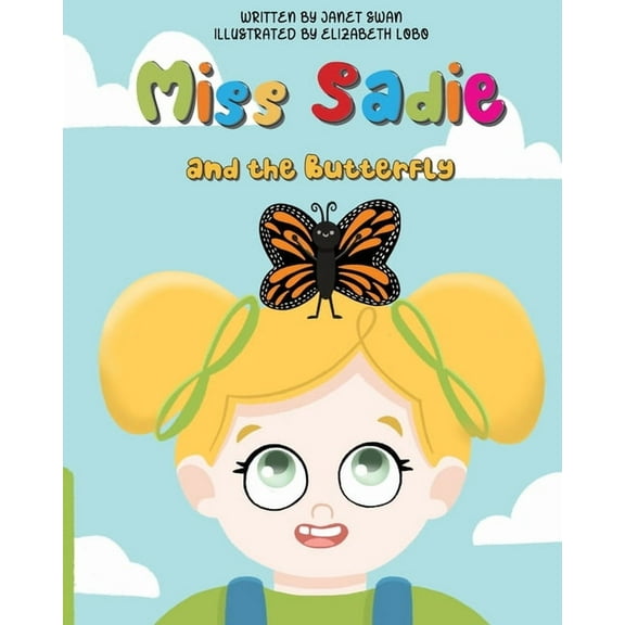 Miss Sadie and the Butterfly, (Paperback)