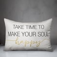 thumbnail image 3 of Creative Products Take Time to Make Your Soul Happy 14x20 Spun Poly Pillow, 3 of 3