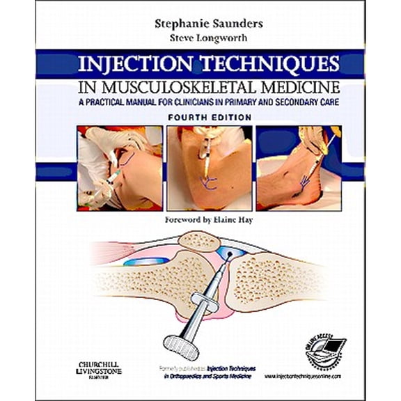 Pre-Owned Injection Techniques in Musculoskeletal Medicine (with PAGEBURST Access): A Practical Manual for Clinicians in Primary and Secondary Care (Hardcover) 0702035653 9780702035654