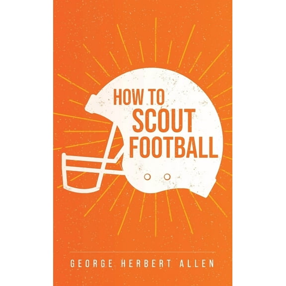How to Scout Football (Hardcover)