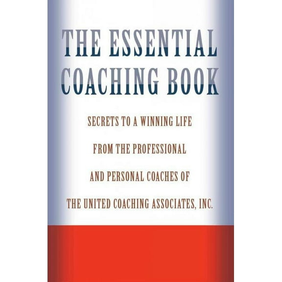 The Essential Coaching Book (Paperback)