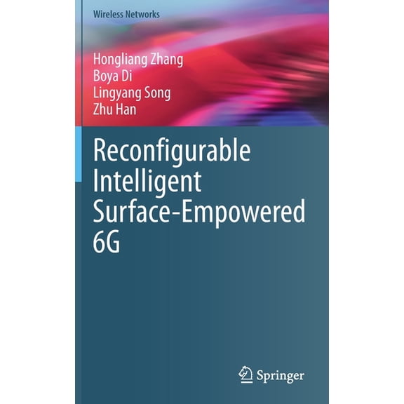 Wireless Networks Reconfigurable Intelligent Surface-Empowered 6g, (Hardcover)