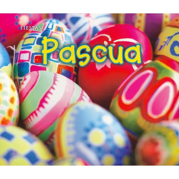 Pre-Owned Pascua = Easter (Paperback) 1432953974 9781432953973