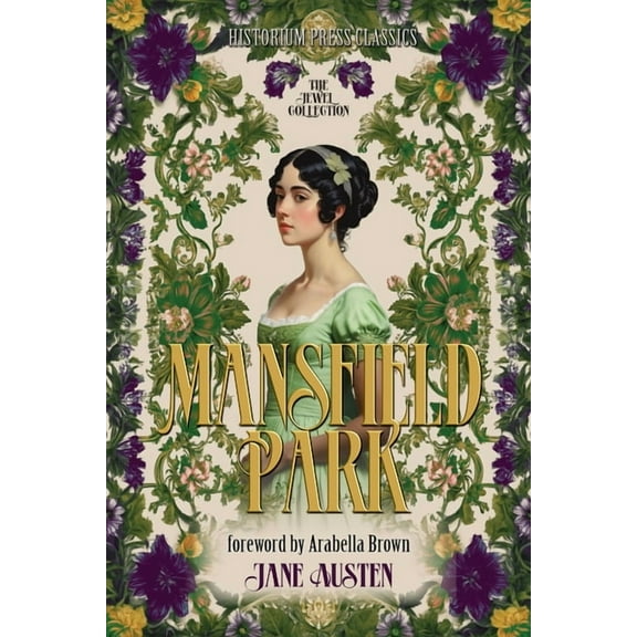 Mansfield Park (Historium Press Classics), (Paperback)