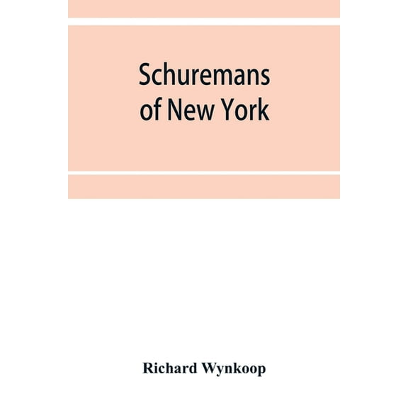Schuremans of New York, (Paperback)