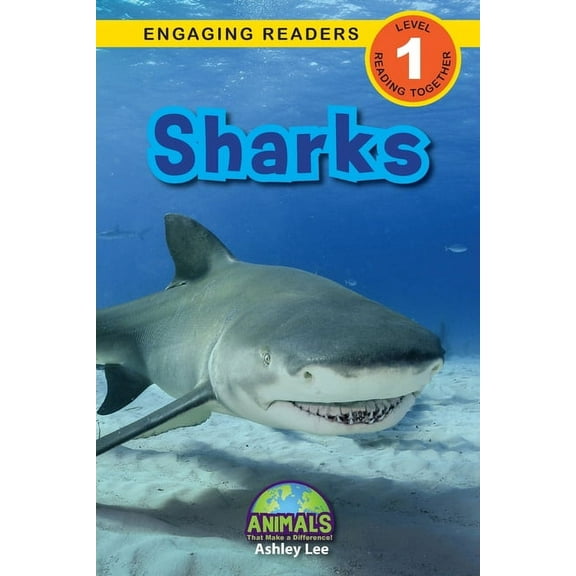 Animals That Make a Difference! Sharks: Animals That Make a Difference! (Engaging Readers, Level 1), Book 7, (Paperback)