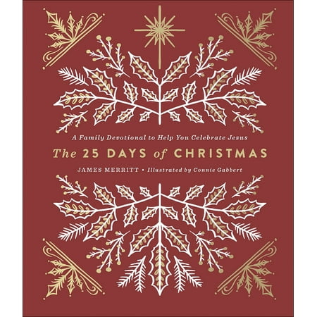 Christmas Help For Families The 25 Days of Christmas : A Family Devotional to Help You Celebrate Jesus ()