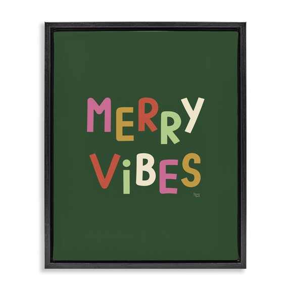 Stupell Industries Modern Merry Vibes Colorful Text Black Floating Frame Canvas Art, 17 x 21, by Jessica Beck