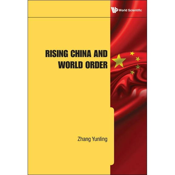 Rising China and World Order, (Hardcover)