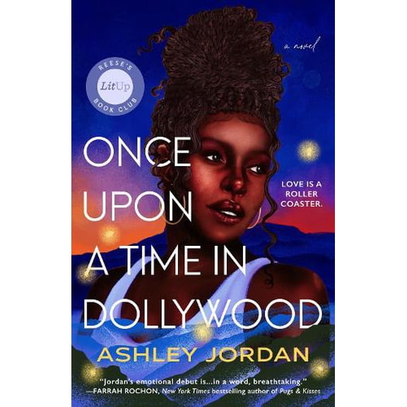 Pre-Owned Once Upon a Time in Dollywood: Reese's Book Club (Paperback) 0593819128 9780593819128