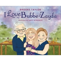 I Love My Bubbe and Zayde (Hardcover)