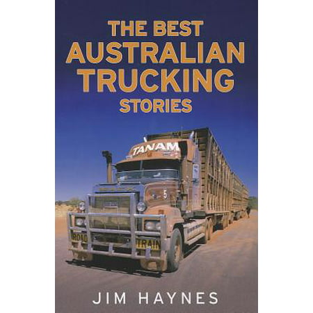 The Best Australian Trucking Stories (Best Stick Blender Australia)