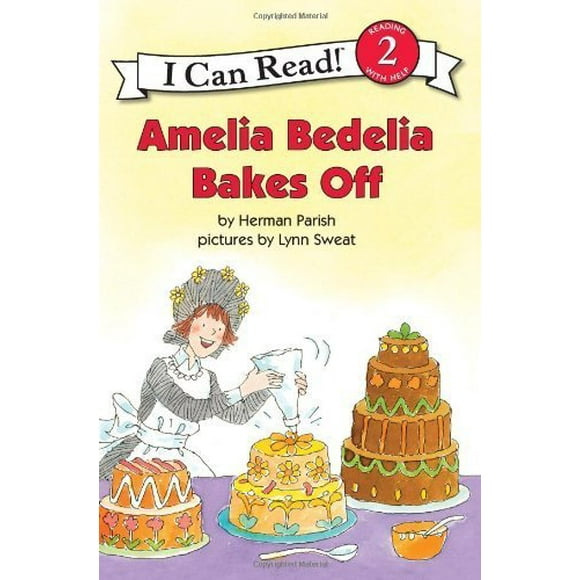 Amelia Bedelia Bakes Off (Je Peux Lire! Niveau 2)