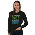 thumbnail image 4 of All Care About Is Dogs Pet Owner Plus Size Long Sleeve Graphic Tee Shirt Brisco Brands 2X, 4 of 5