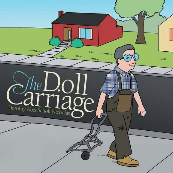 The Doll Carriage, (Paperback)