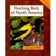 Pre-Owned Perching Birds of North America (Hardcover) 0531115208 9780531115206