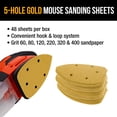 thumbnail image 4 of Dura-Gold Premium Mouse Detail Sander Sandpaper, 48 Assorted Grit Sanding Sheets - 60, 80, 120, 220, 320, 400-5 Hole Pattern Hook & Loop Triangle Mouse Discs - Woodworking Wood Crafting, Auto Paint, 4 of 6