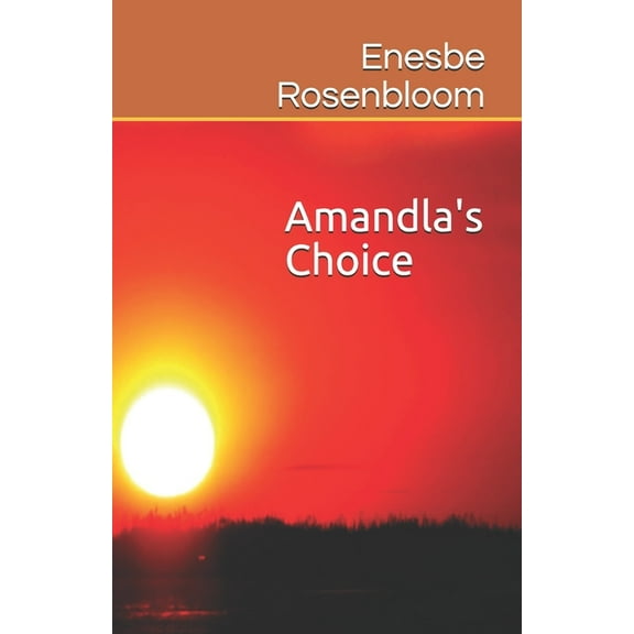 Amandla's Choice, (Paperback)