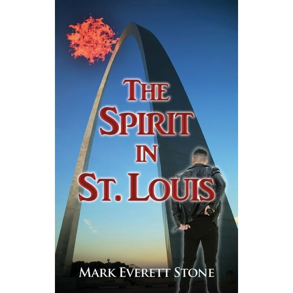 From the Files of the BSI: The Spirit in St. Louis (Paperback)