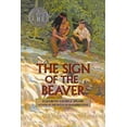 thumbnail image 1 of Pre-Owned The Sign of the Beaver (Paperback) 0812412818 9780812412819, 1 of 1