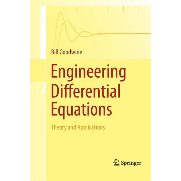 Engineering Differential Equations: Theory and Applications, (Paperback)